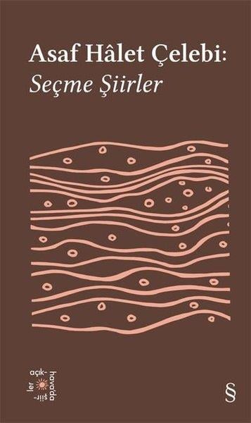Asaf Halet ÇelebiEleştiri & Kuram & İnceleme KitaplarıAsaf Halet Çelebi: Seçme Şiirler - Everest Açıkhava 35