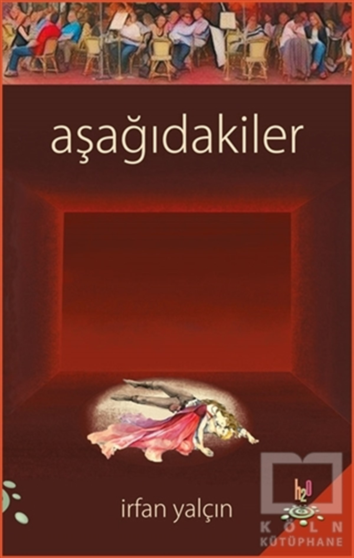 Aşağıdakiler