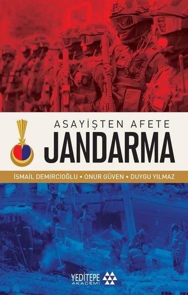 Duygu YılmazKamuAsayişten Afete Jandarma