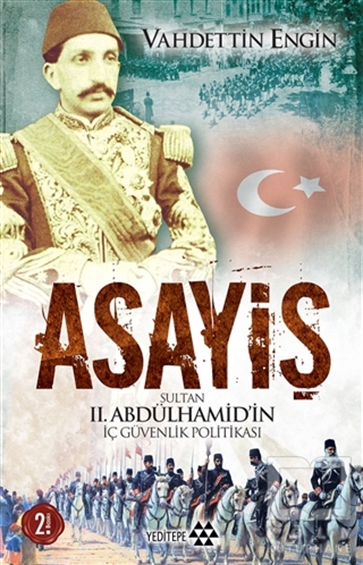 Vahdettin EnginTürk Tarihi Araştırmaları KitaplarıAsayiş