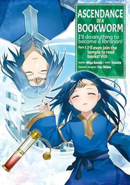 Miya KazukiGraphic NovelAscendance of a Bookworm (Manga) Part 2 Volume 8