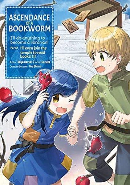 Miya KazukiGraphic NovelAscendance of a Bookworm (Manga) Part 2 Volume 3