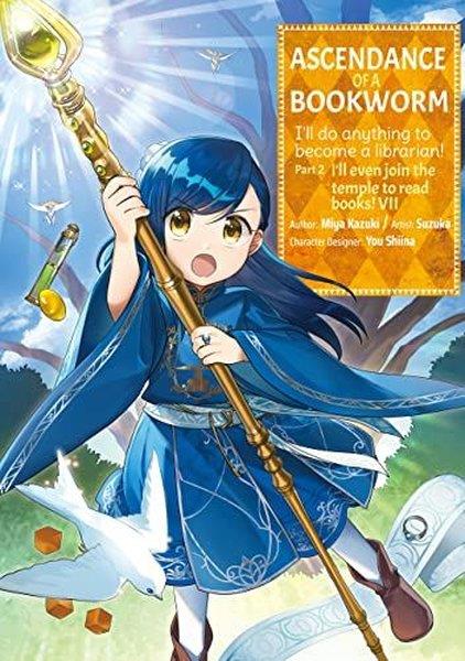 Miya KazukiGraphic NovelAscendance of a Bookworm (Manga) Part 2 Volume 7