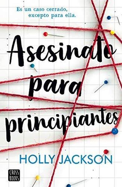 Holly JacksonSpanishAsesinato Para Principiantes