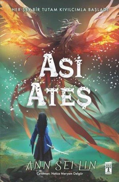 Ann Sei LinFantastik / Bilim KurguAsi Ateş