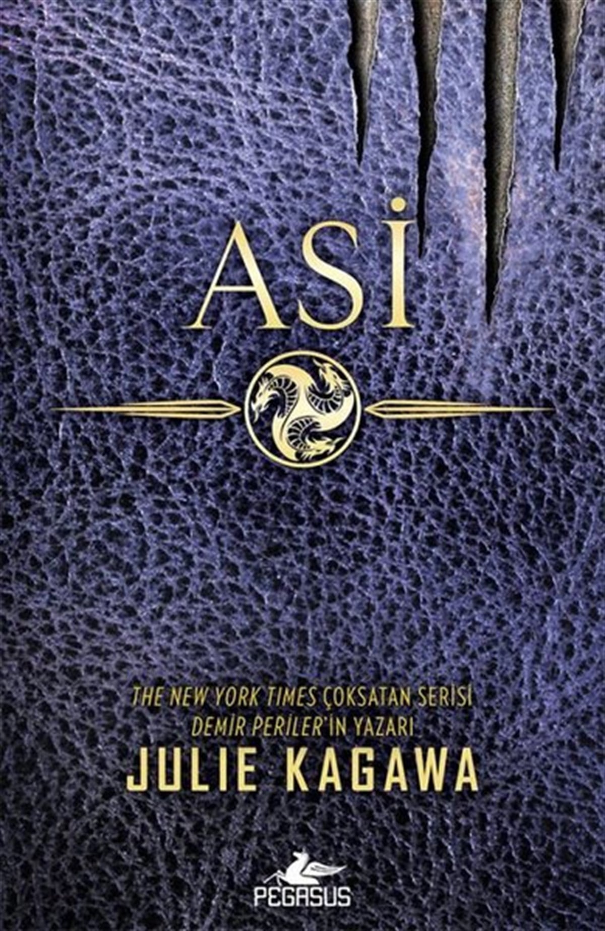 Julie KagawaFantastik Kitaplar & Fantastik RomanlarAsi-Pençe Serisi 2
