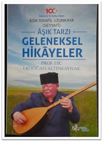 Erdoğan AltınkaynakEleştiri & Kuram & İnceleme KitaplarıAşık Tarzı Geleneksel Hikayeler