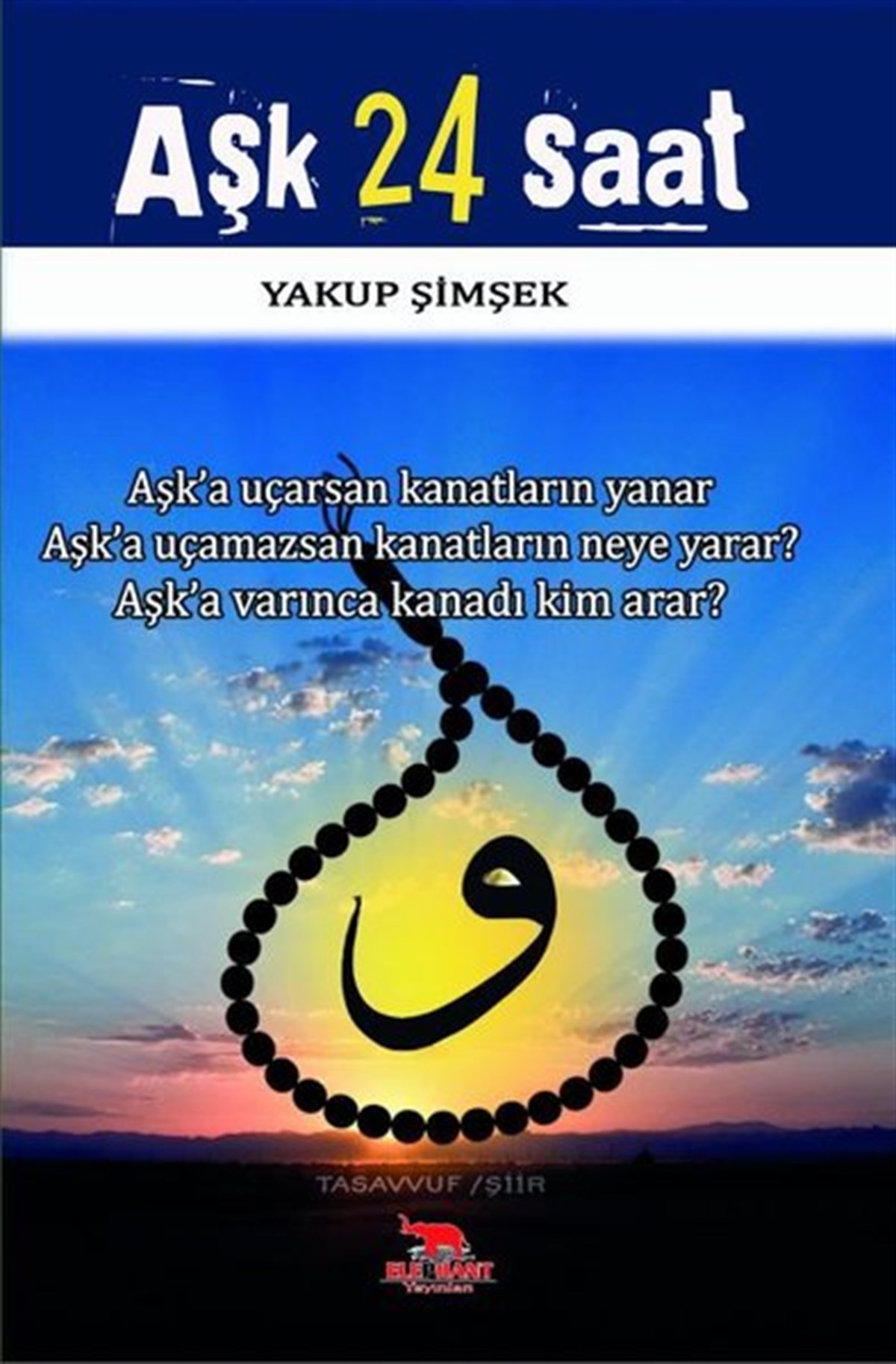 Yakup ŞimşekTürk ŞiiriAşk 24 Saat