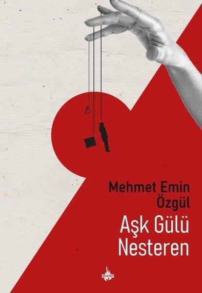 Mehmet Emin ÖzgülTürk RomaniAşk Gülü Nesteren