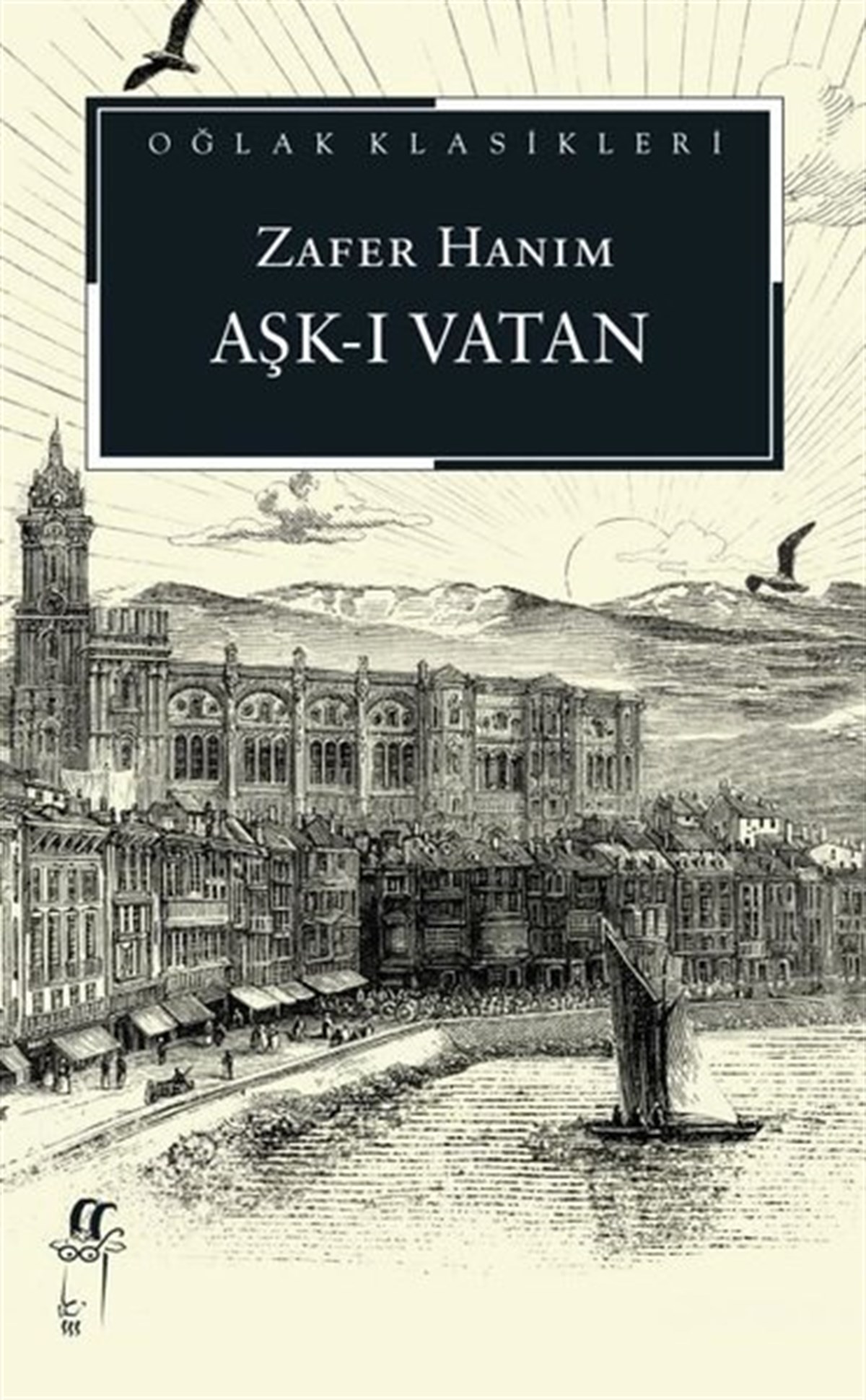 Zafer HanımTürk KlasikAşk-ı Vatan