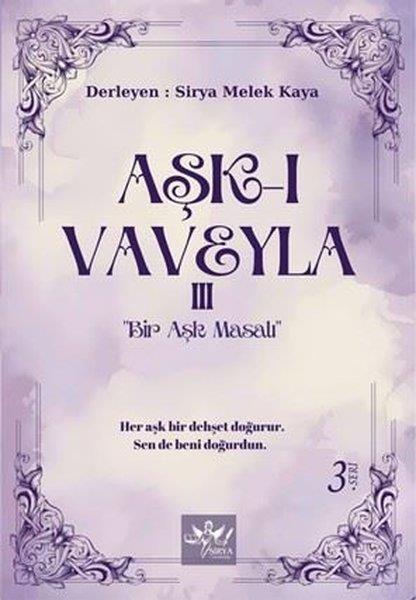 KolektifTürk RomaniAşk-ı Vaveyla 3 - Bir Aşk Masalı