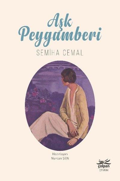 Semiha CemalTürkiye RomanAşk Peygamberi