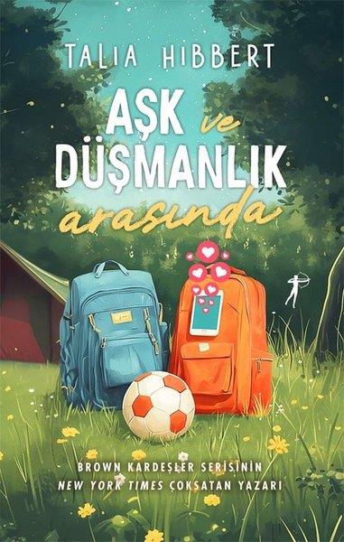 Talia HibbertAşk Kitapları & Aşk RomanlarıAşk ve Düşmanlık Arasında