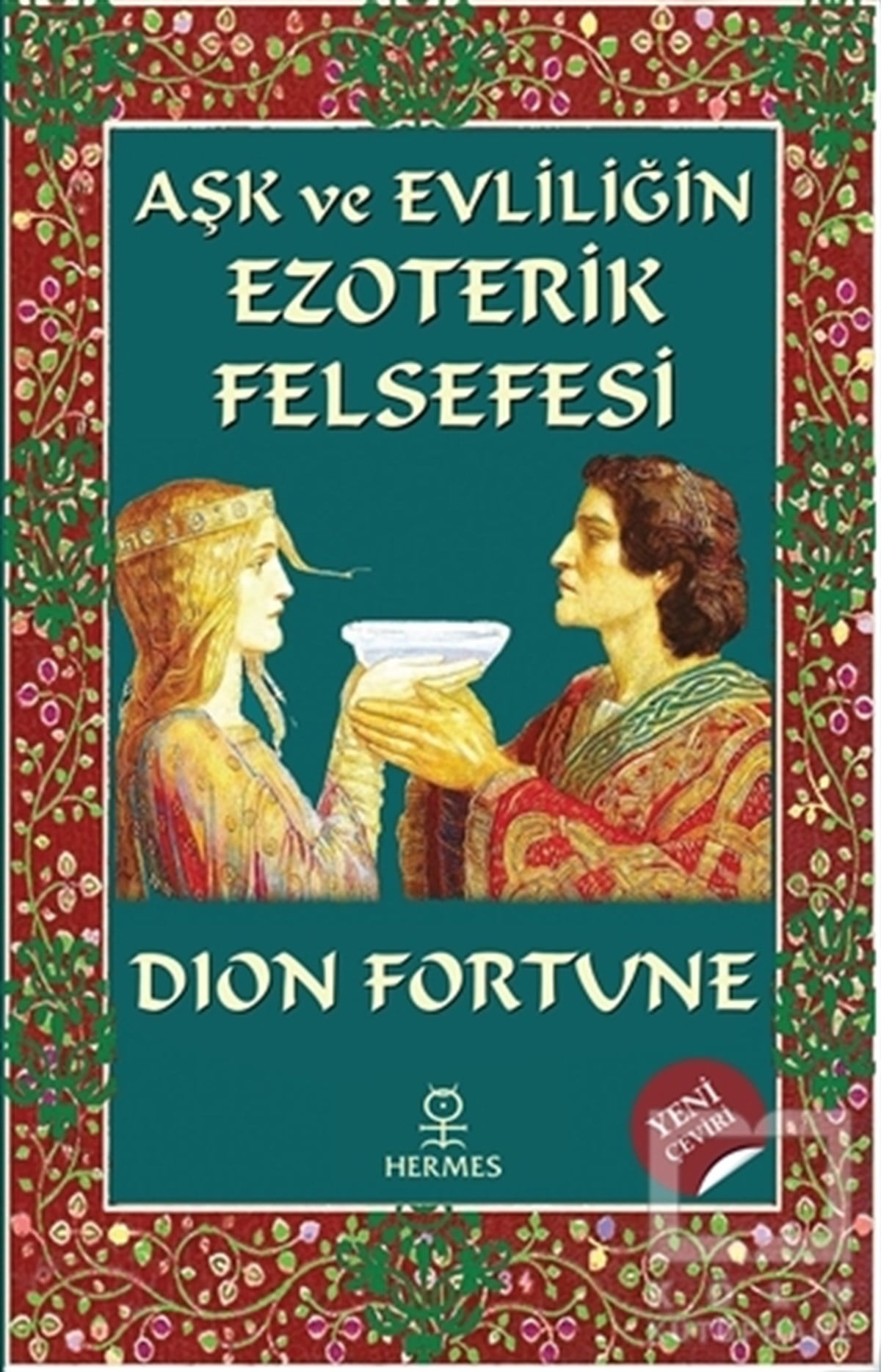 Dion FortuneParapsychologie BücherAşk ve Evliliğin Ezoterik Felsefesi