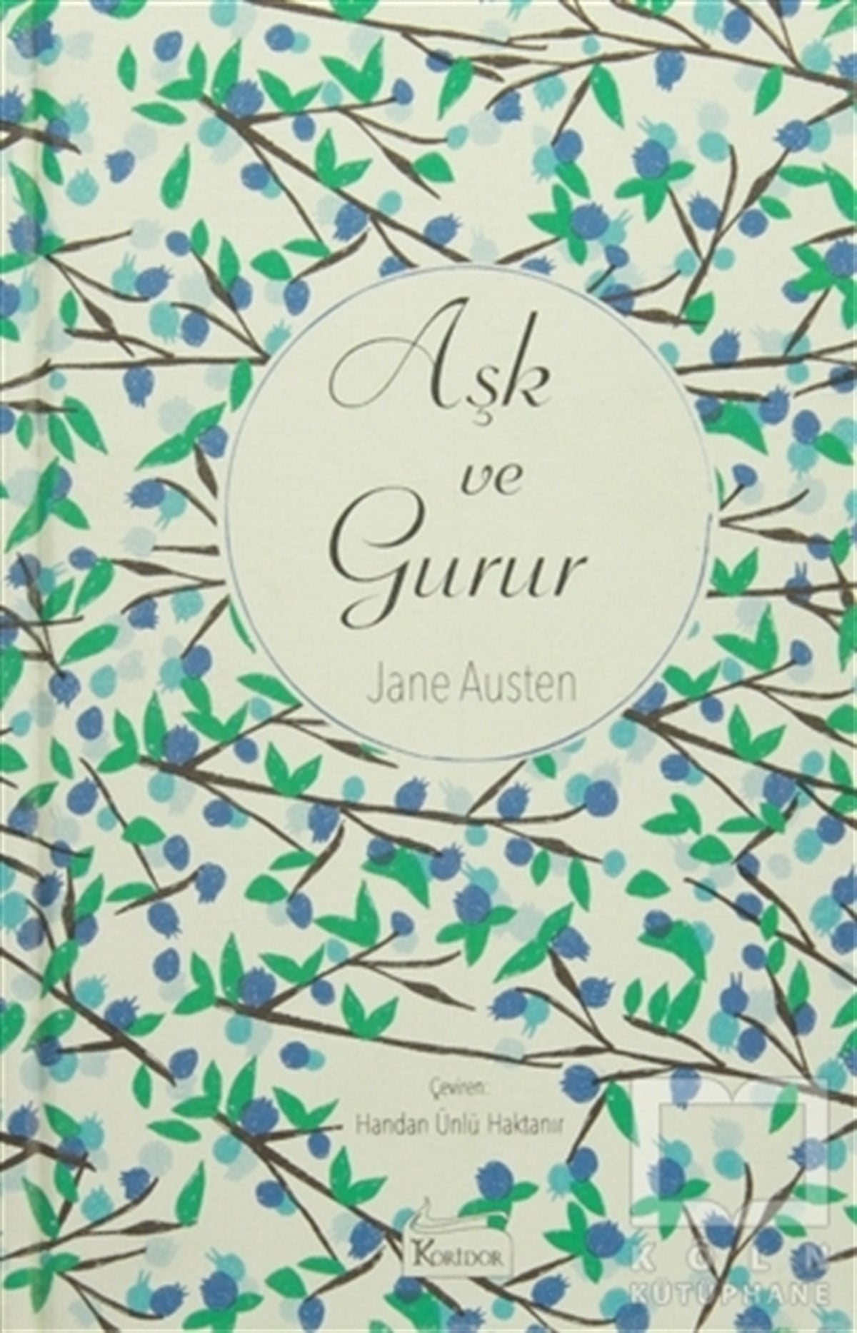 Jane AustenAşkAşk ve Gurur