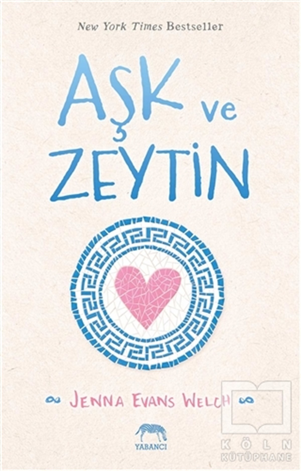 Jenna Evans WelchLiebesromaneAşk ve Zeytin