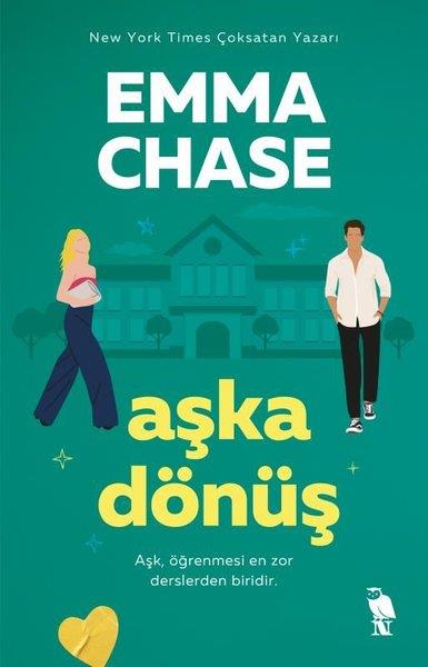 Emma ChaseDünya RomanAşka Dönüş