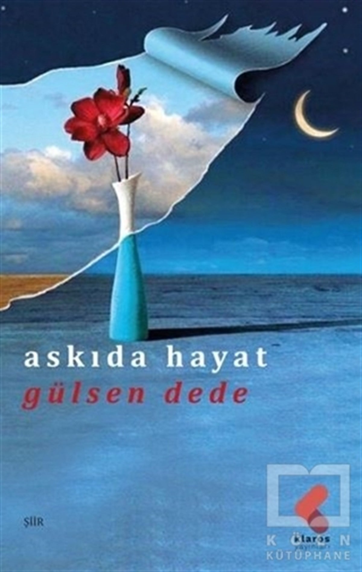 Gülsen DedeTürkçe Şiir KitaplarıAskıda Hayat