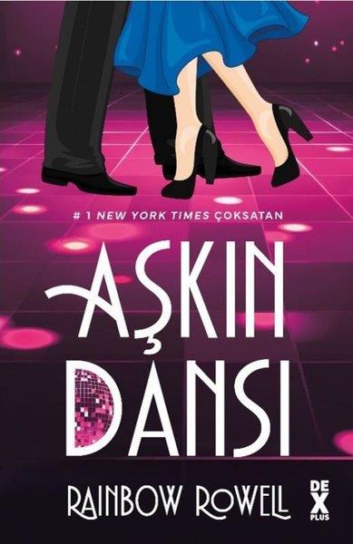 Rainbow RowellAşk Kitapları & Aşk RomanlarıAşkın Dansı
