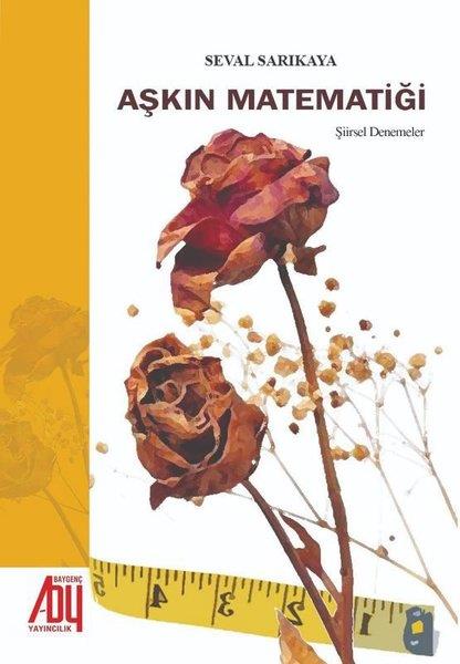 Seval SarıkayaDeneme KitaplarıAşkın Matematiği