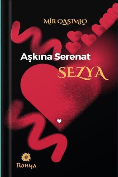 Mir QasimloLiebesromaneAşkına Serenat - Sezya