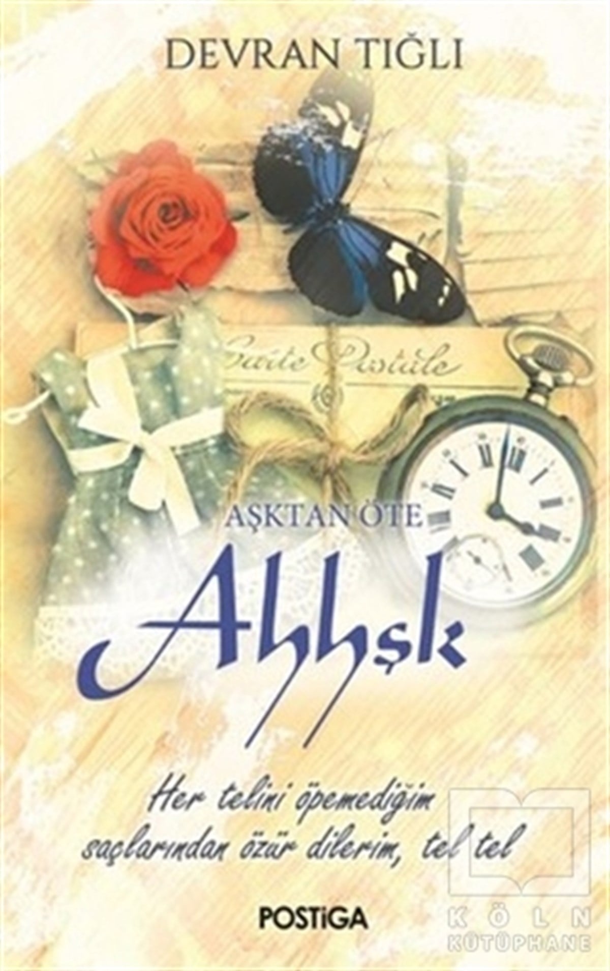 Devran TığlıAşkAşktan Öte Ahhşk