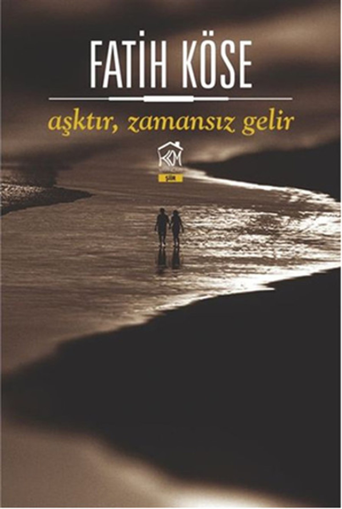 Fatih KöseTürk ŞiiriAşktır Zamansız Gelir