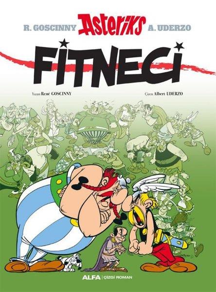 Rene GoscinnyÇizgi RomanlarAsteriks - Fitneci