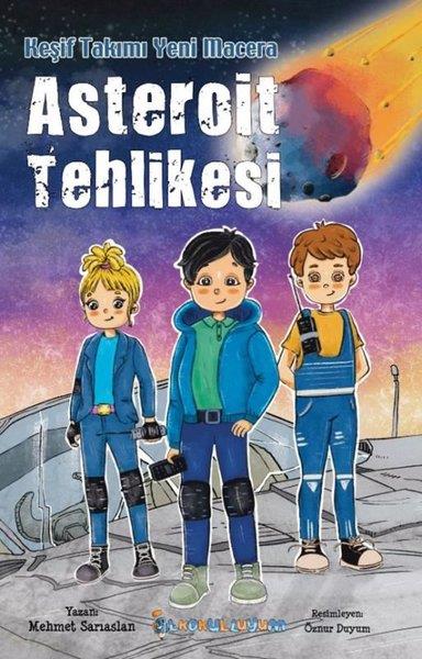 Mehmet SarıaslanÇocuk Bilim KitaplarıAsteroit Tehlikesi