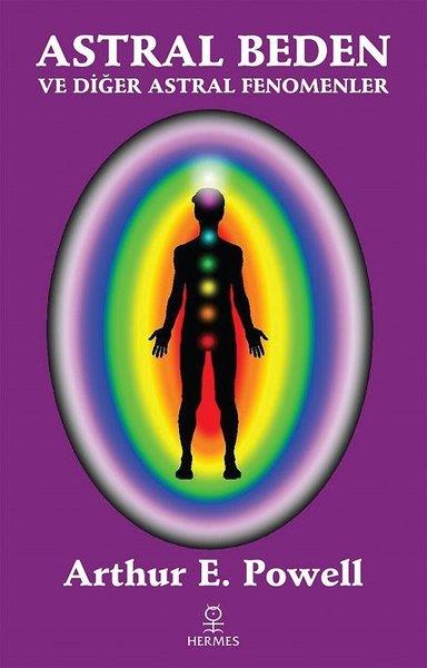 Arthur E. PowellAllgemeine PsychologieAstral Beden ve Diğer Astral Fenomenler