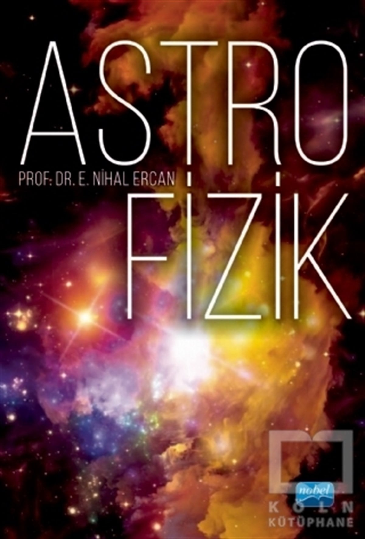 E. Nihal ErcanDiğerAstrofizik
