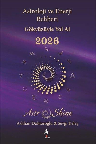 Aslıhan DoktoroğluAstroloji KitaplarıAstroloji ve Enerji Rehberi - Gökyüzüyle Yol Al 2026
