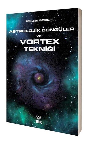 Melike SezerAstroloji KitaplarıAstrolojik Döngüler ve Vortex Tekniği