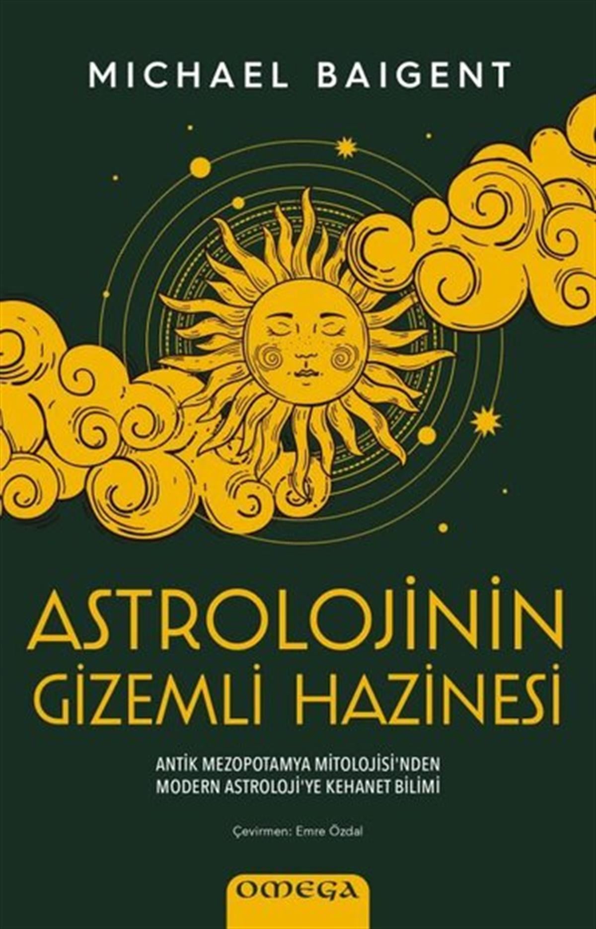 Michael BaigentAstroloji KitaplarıAstrolojinin Gizemli Hazinesi