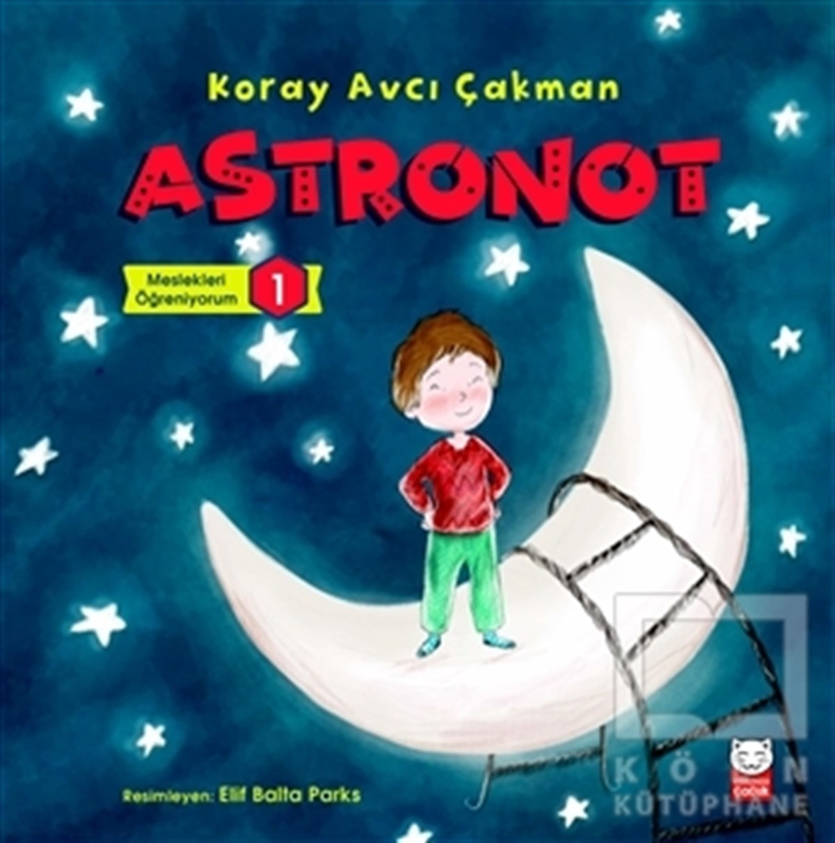 Astronot - Meslekleri Öğreniyorum - 1