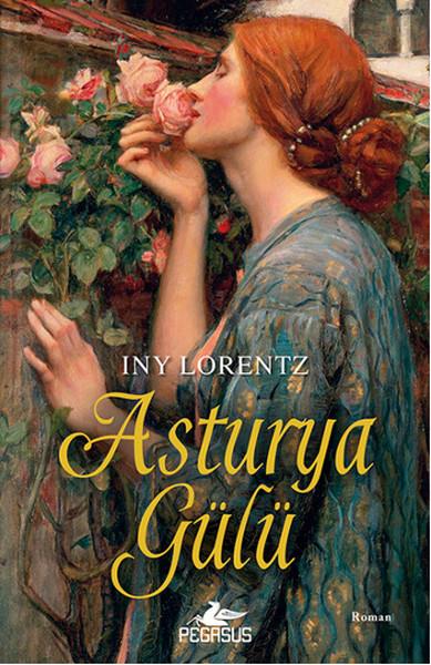 Hacer DemirDünya RomanAsturya Gülü