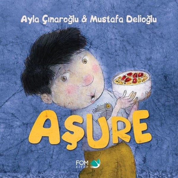 Ayla ÇınaroğluEgitim Etkinlik KitaplariAşure