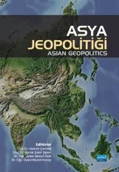 KolektifEğitimAsya Jeopolitiği - Asian Geopolitics