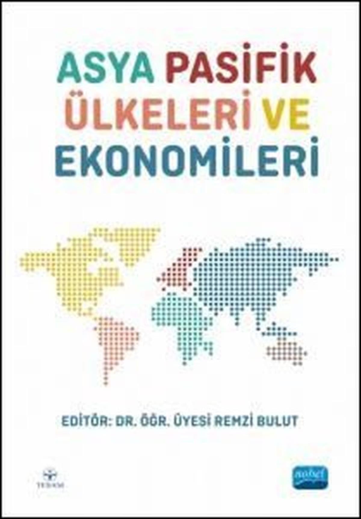 KolektifWirtschaftsbücherAsya Pasifik Ülkeleri ve Ekonomileri