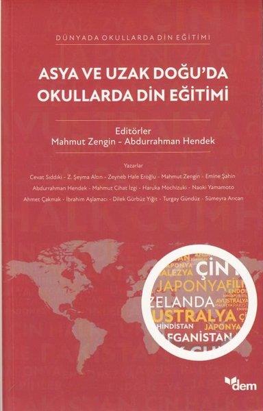 KolektifDinAsya ve Uzak Doğu'da Okullarda Din Eğitimi - Dünyada Okullarda Din Eğitimi