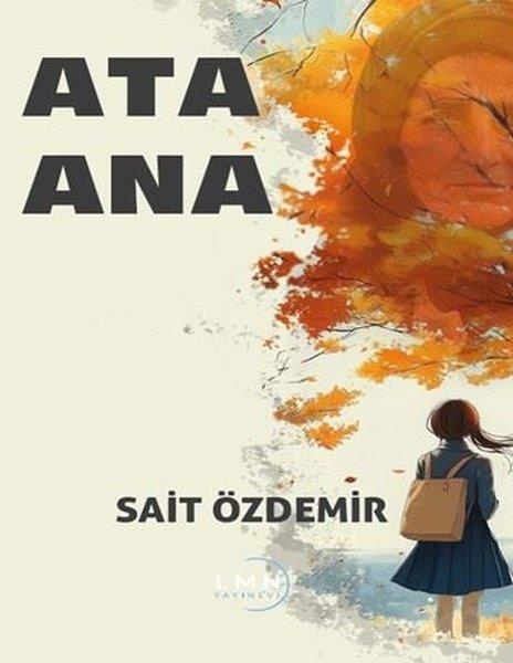 Sait ÖzdemirTürk RomaniAta Ana