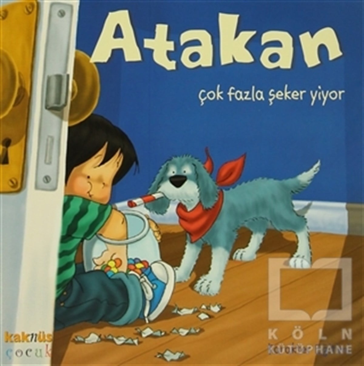 Atakan Çok Fazla Şeker Yiyor