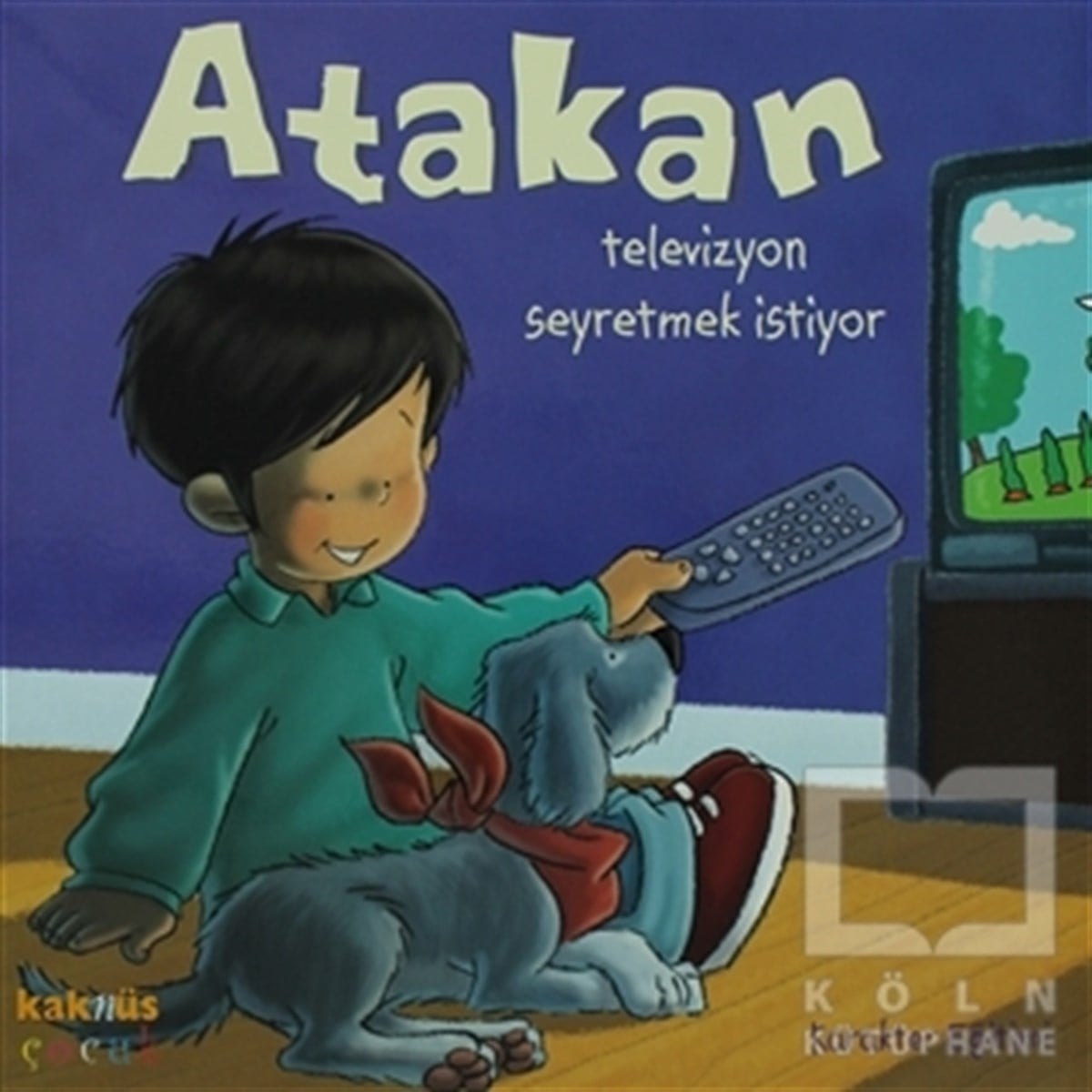 Atakan Televizyon Seyretmek İstiyor