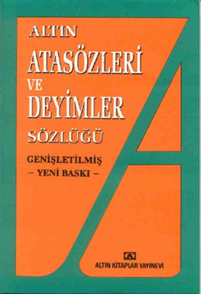 Ülkü KuşçuWörterbücher und SprachguidesAltın Atasözleri ve Deyimler Sözlüğü