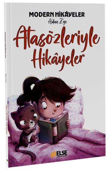 Mete BilirEtkinlik KitaplarıAtasözleriyle Hikayeler - Modern Hikayeler A'dan Z'ye