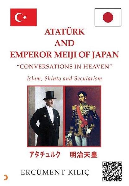 Ercüment KılıçPolitics and Current AffairsAtatürk and Emperor Meiji Of Japan - Conversations İn Heaven