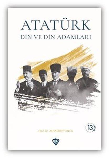 Ali SarıkoyuncuMustafa Kemal Atatürk KitaplarıAtatürk Din ve Din Adamları