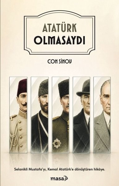 Con SinovMustafa Kemal Atatürk KitaplarıAtatürk Olmasaydı
