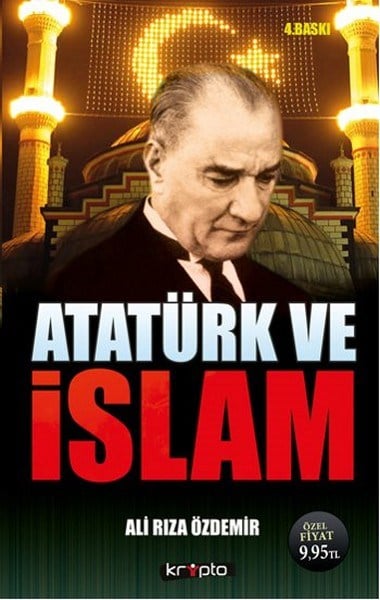 Ali Rıza ÖzdemirMustafa Kemal Atatürk KitaplarıAtatürk ve İslam