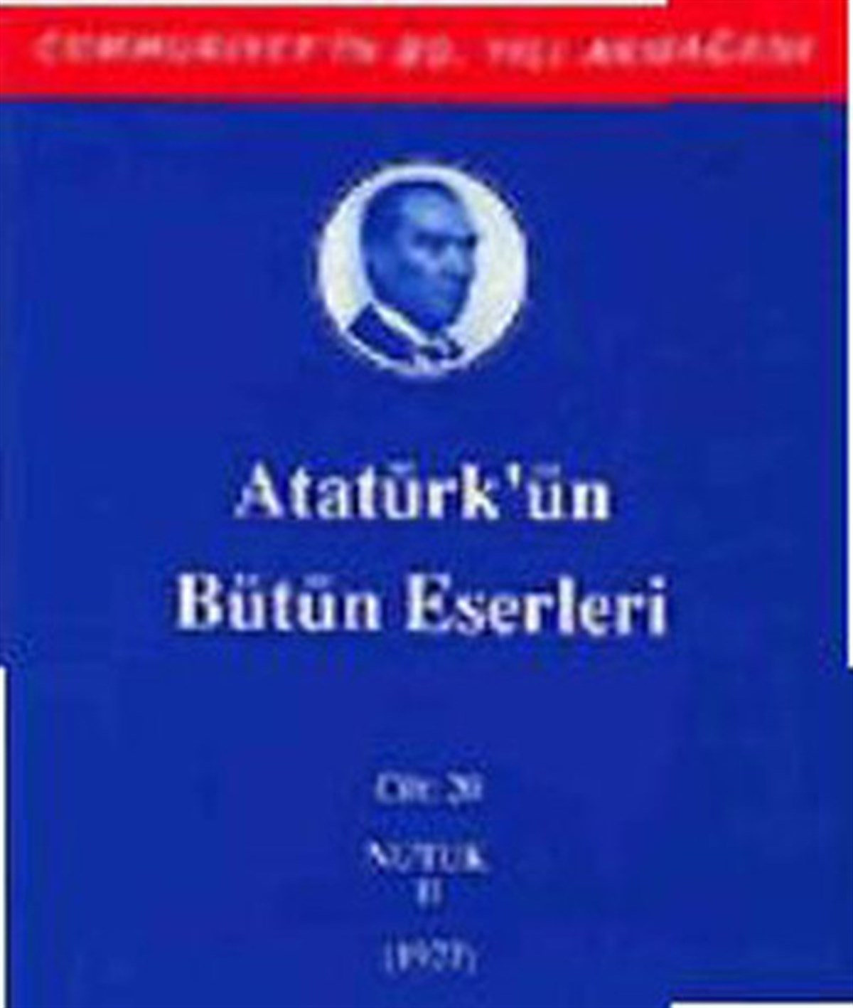Mustafa Kemal AtatürkMustafa Kemal Atatürk BücherAtatürk'ün Bütün Eserleri - Cilt : 20